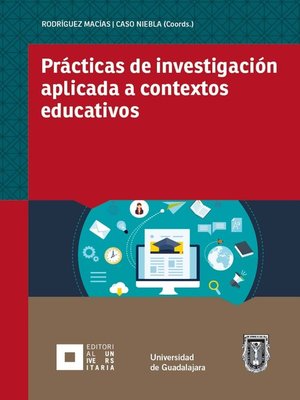 cover image of Prácticas de investigación aplicada a contextos educativos